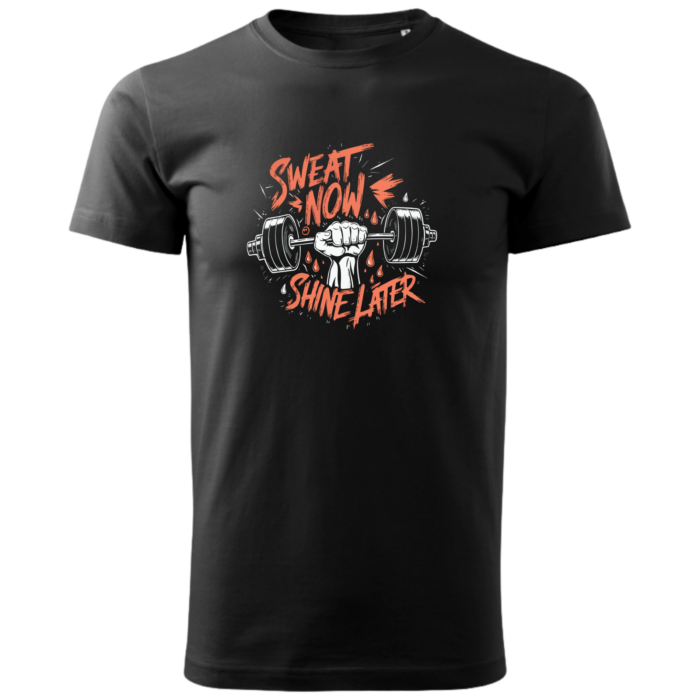 Sweat now, Shine later